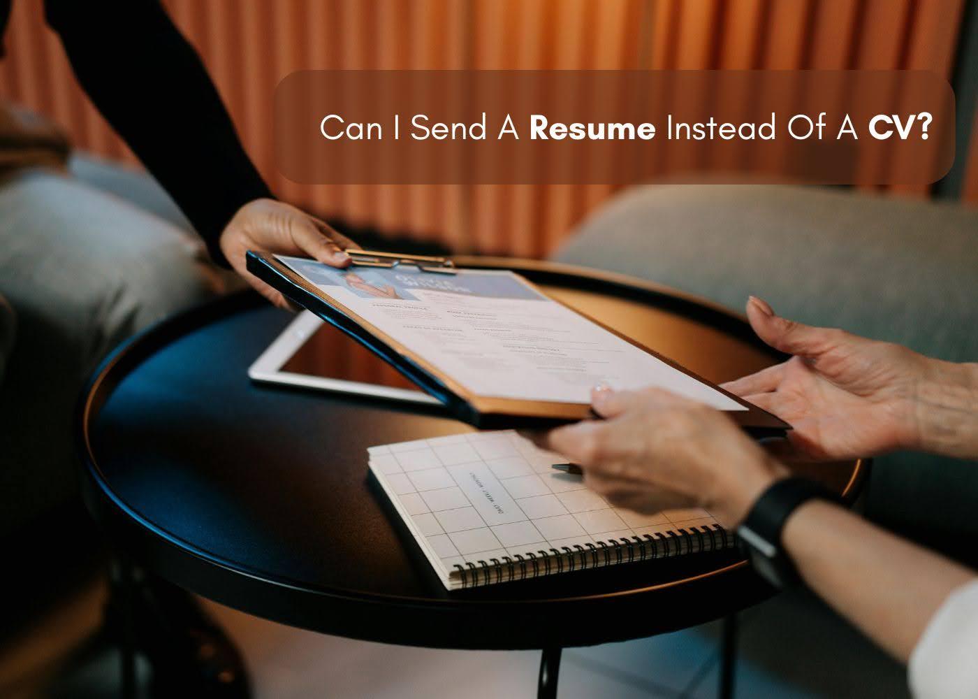 Preview for Can I Send A Resume Instead Of A CV?