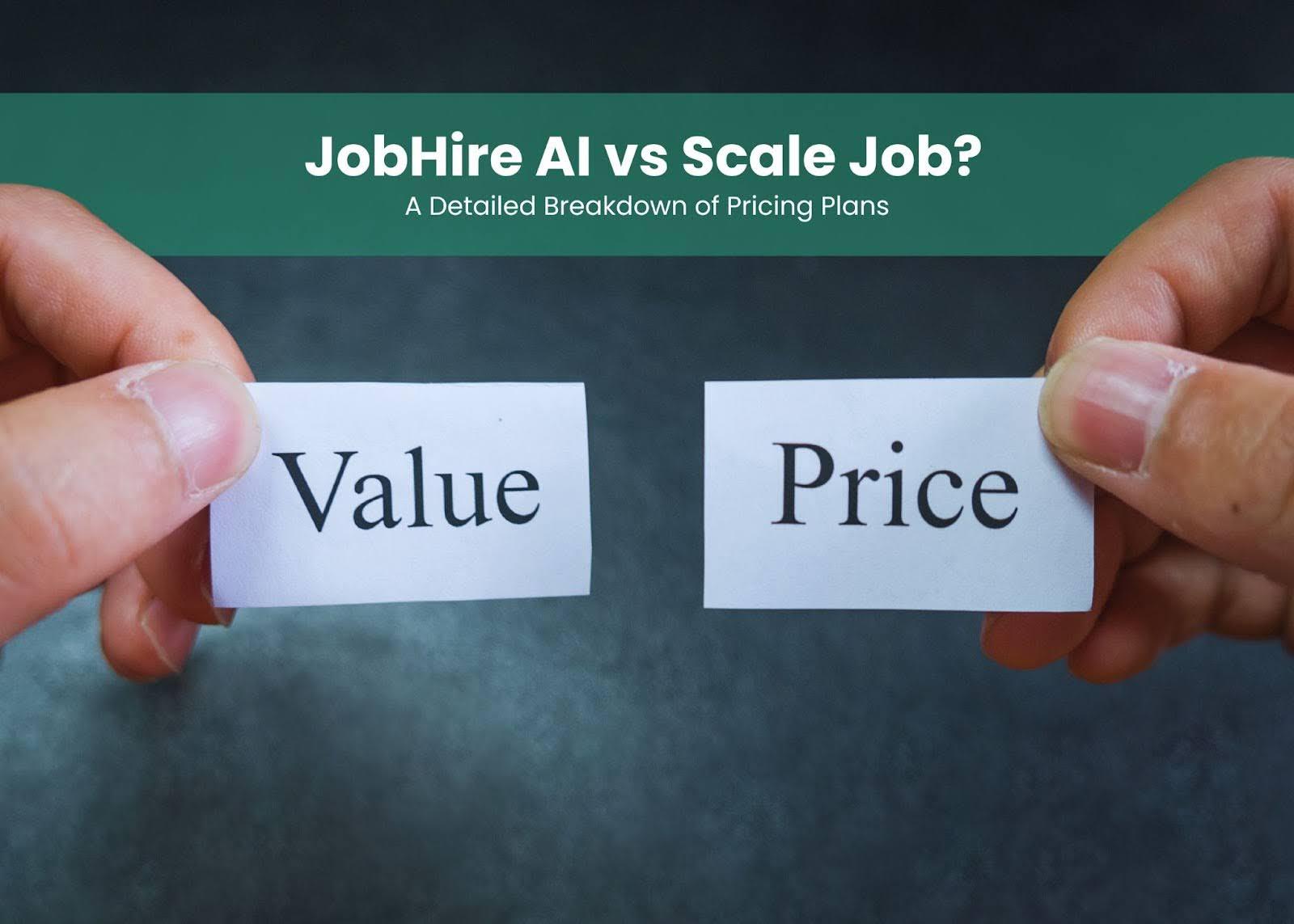 Preview for JobHire AI vs Scale Job? A Detailed Breakdown of Pricing Plans
