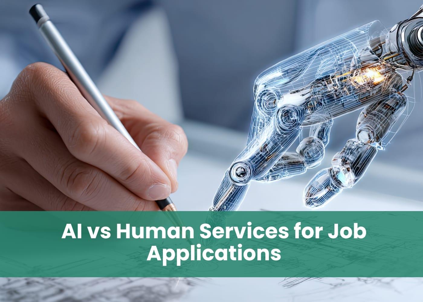 Preview for AI vs Human Services for Job Applications